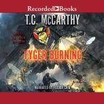 Tyger Burning, T.C. McCarthy
