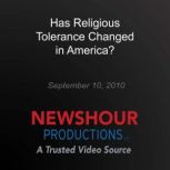 Has Religious Tolerance Changed in Am..., PBS NewsHour