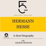 Hermann Hesse A short biography, 5 Minutes