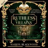 Ruthless Villains, Marion Blackwood