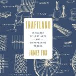 Craftland, James Fox