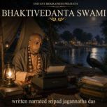 Bhaktivedanta Swami, Sripad Jagannatha Das