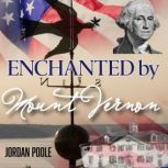 Enchanted by Mount Vernon, Jordan Poole