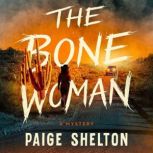 The Bone Woman, Paige Shelton