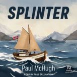 Splinter, Paul McHugh