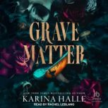 Grave Matter, Karina Halle