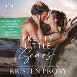 Pretty Little Scars, Kristen Proby