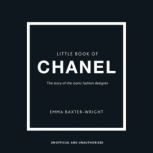 The Little Book of Chanel, Emma BaxterWright