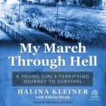 My March Through Hell, Halina Kleiner