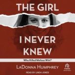 The Girl I Never Knew, LaDonna Humphrey