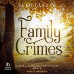 Family Crimes, Beth Farrar