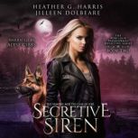 The Vampire and the Case of the Secre..., Heather G. Harris