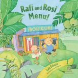 Rafi and Rosi Menu!, Lulu Delacre
