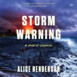 Storm Warning, Alice Henderson