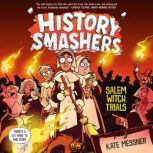 History Smashers Salem Witch Trials, Kate Messner