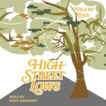 High Street Lows, Walker Ryan