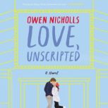 Love, Unscripted, Owen Nicholls