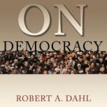 On Democracy, Robert A. Dahl