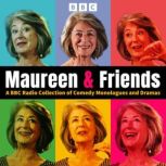 Maureen  Friends, Maureen Lipman