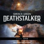 Deathstalker, Simon R. Green