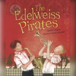 The Edelweiss Pirates, Jennifer Elvgren