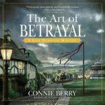 Art of Betrayal, The, Connie Berry