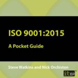 ISO 90012015, Steve Watkins