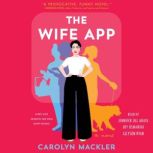 The Wife App, Carolyn Mackler