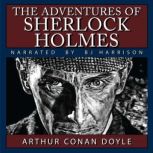 The Adventures of Sherlock Holmes, Sir Arthur Conan Doyle