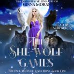 The SheWolf Games, Ginna Moran
