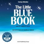 The Little Blue Book aka El Librito A..., Conny Mendez
