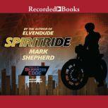 Spiritride, Mark Shepherd