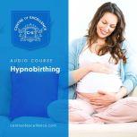 Hypnobirthing, Centre of Excellence