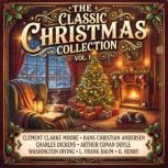 The Classic Christmas Collection, Vol..., Clement Clarke Moore
