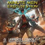 Minute Men, Lawrence C. Connolly