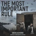 The Most Important Rule, David Achord