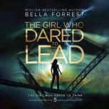 The Girl Who Dared to Think 5 The Gi..., Bella Forrest