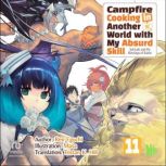 Campfire Cooking in Another World wit..., Ren Eguchi