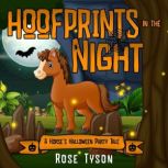Hoofprints in the Night, Rose Tyson