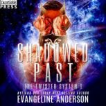 Shadowed Past, Evangeline Anderson