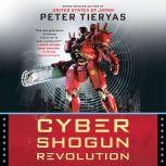 Cyber Shogun Revolution, Peter Tieryas