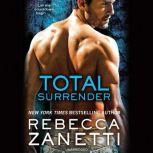 Total Surrender, Rebecca Zanetti