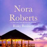 Risky Business, Nora Roberts
