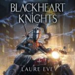Blackheart Knights, Laure Eve