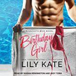 Birthday Girl A contemporary sports romantic comedy, Lily Kate