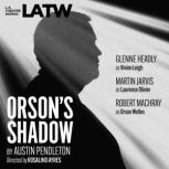 Orsons Shadow, Austin Pendleton
