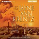 White Lies An Arcane Society Novel, Jayne Ann Krentz