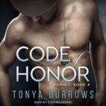 Code of Honor, Tonya Burrows