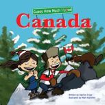 Guess How Much I Love Canada, Mark Kummer