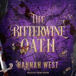 The Bitterwine Oath, Hannah West